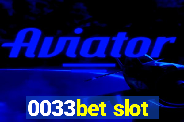 0033bet slot